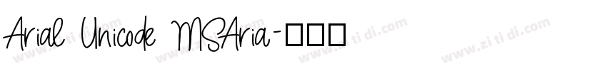 Arial Unicode MSAria字体转换